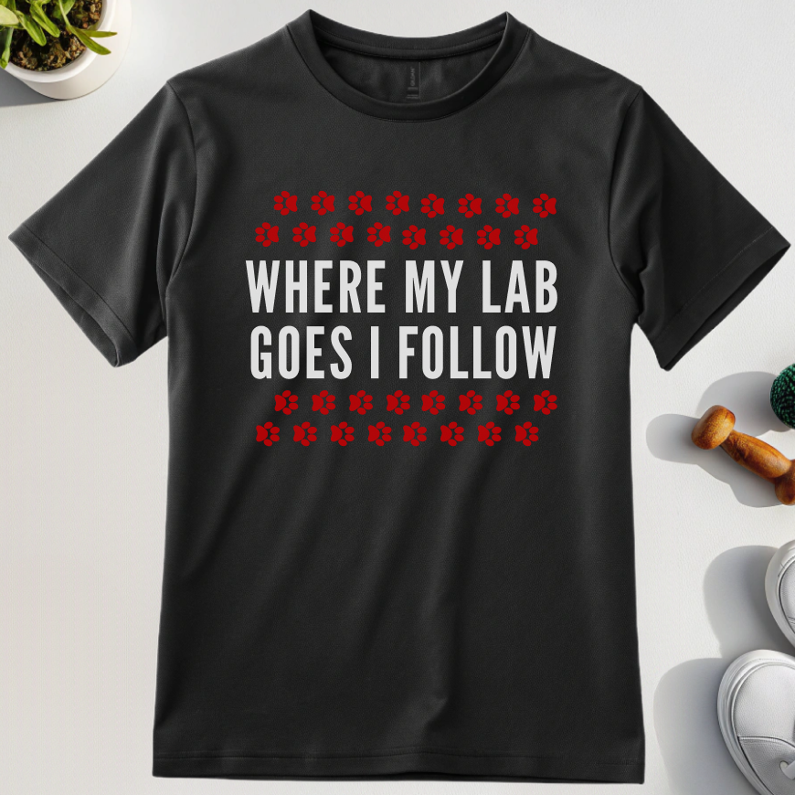Where My Lab Goes I Follow T-Shirt