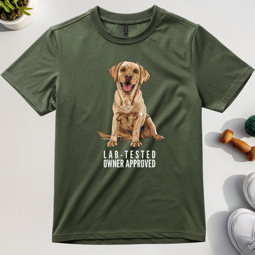 Lab Tested Owner Approved T-Shirt
