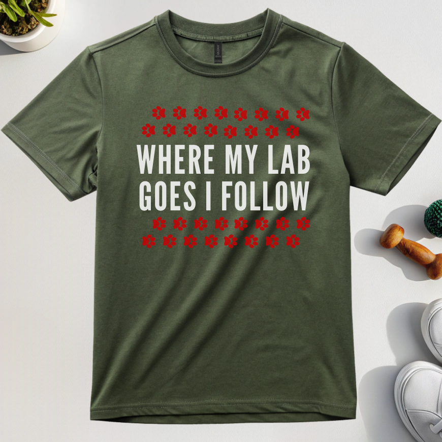 Where My Lab Goes I Follow T-Shirt