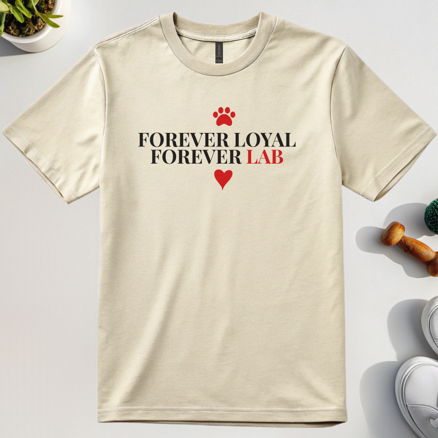 Forever Loyal Forever Lab T-Shirt