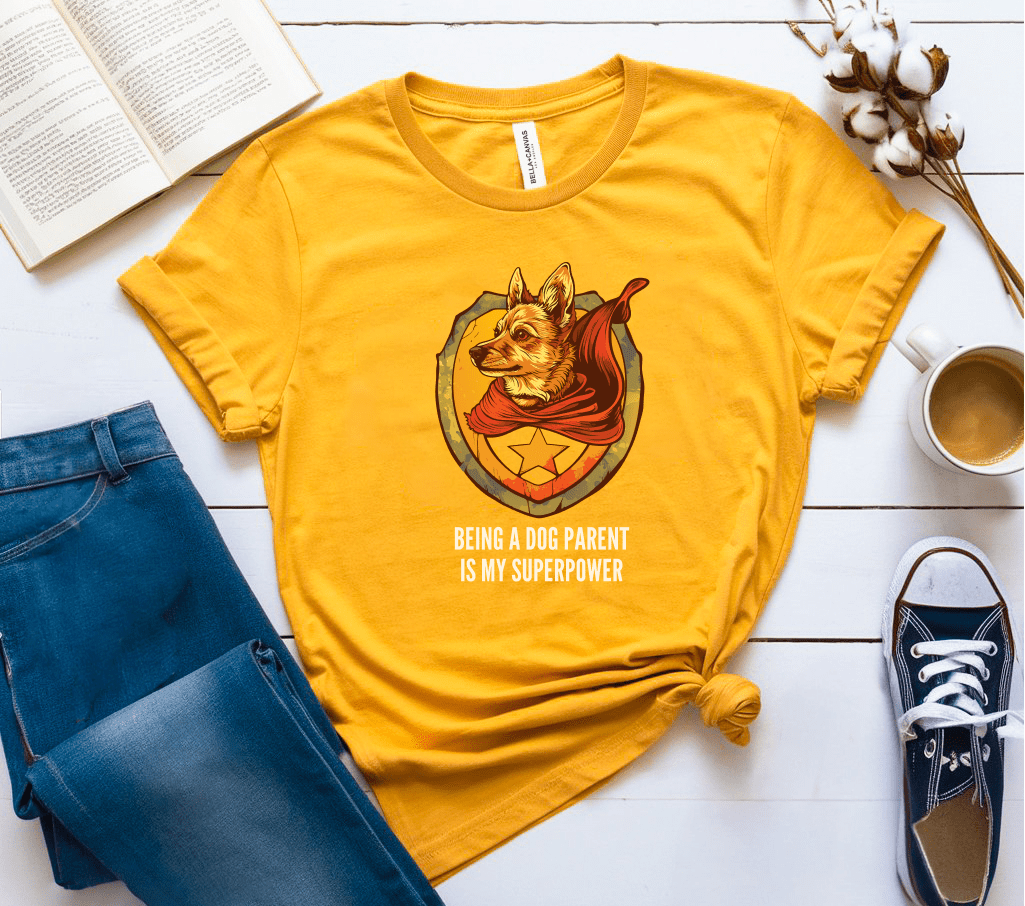 Being A Dog Parent Is My Superpower T-Shirt