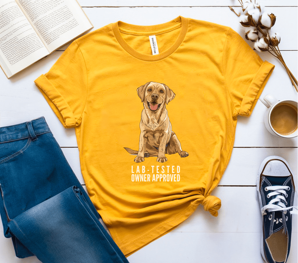 Lab Tested Owner Approved T-Shirt