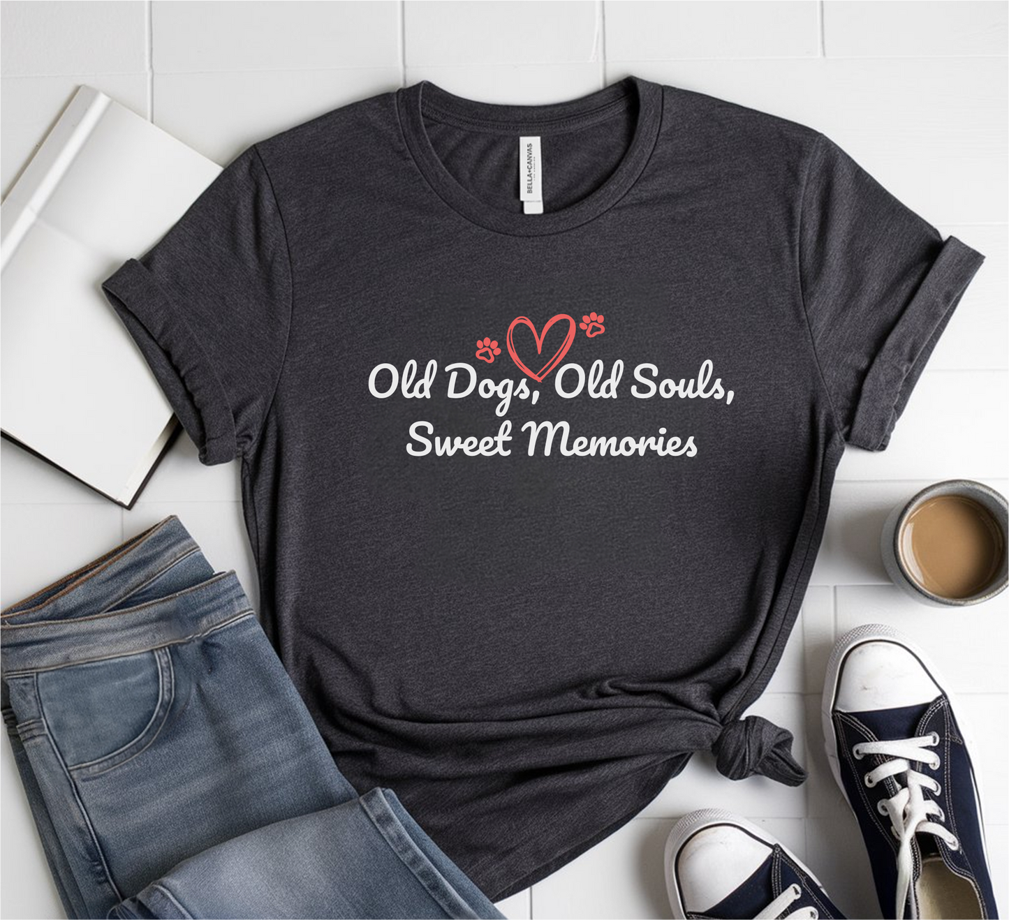 Old Dogs, Old Souls, Sweet Memories T-Shirt