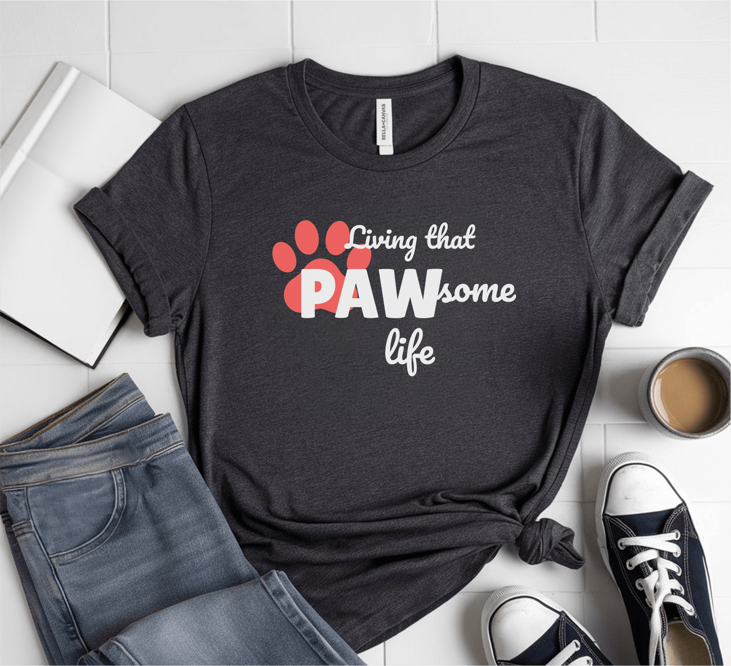Living That Pawsome Life T-Shirt
