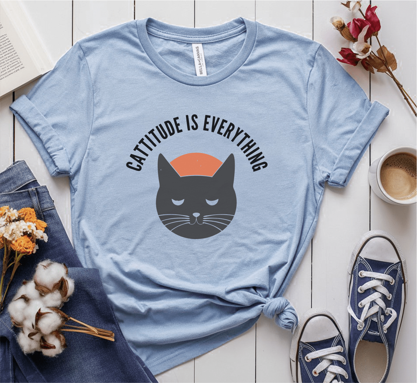 Cattitude Is Everything T-Shirt