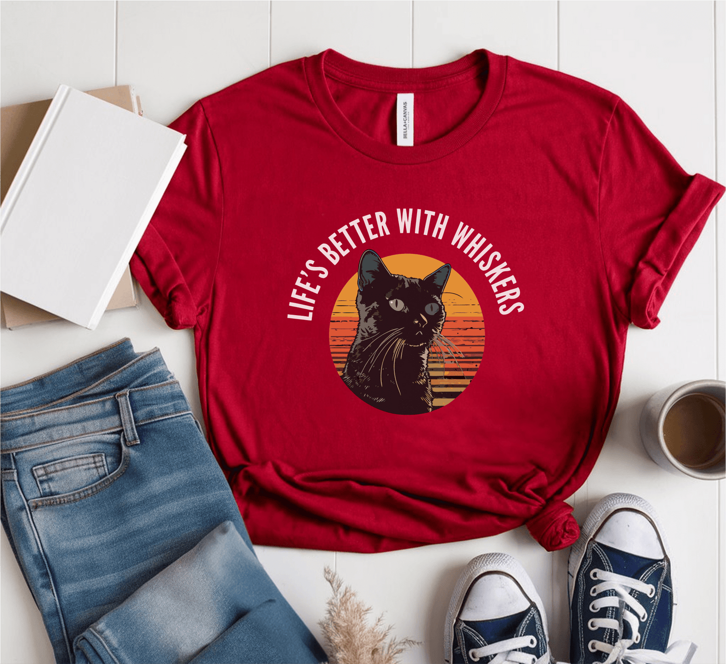 Life's Better With Whiskers T-Shirt