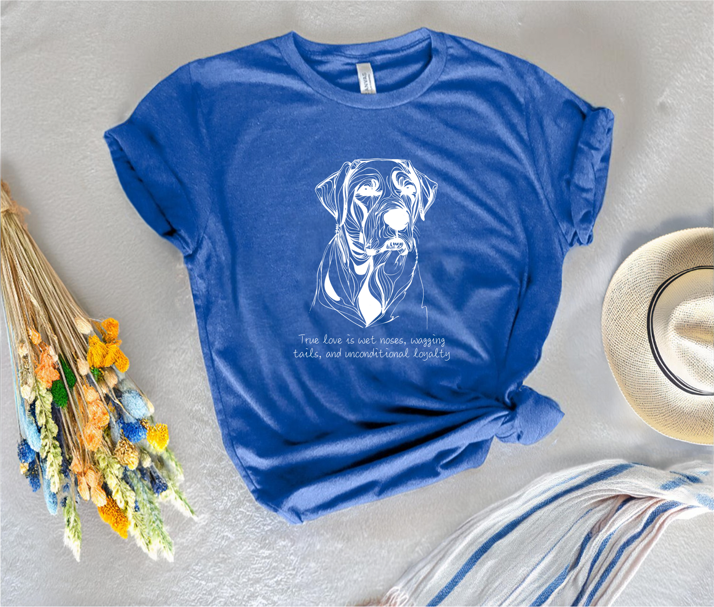 True love is wet noses, wagging tails, and unconditional loyalty T-Shirt