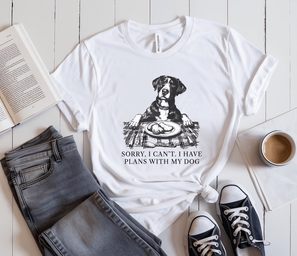 Sorry, I Can’t. I Have Plans With My Dog T-Shirt