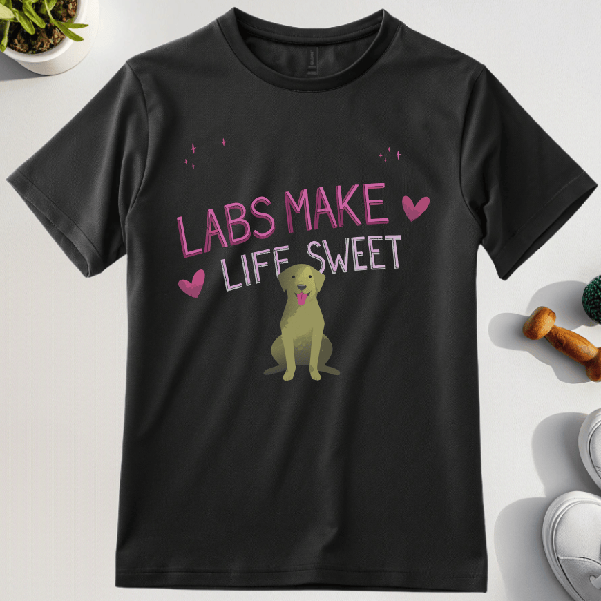 Labs Make Life Sweet T-Shirt