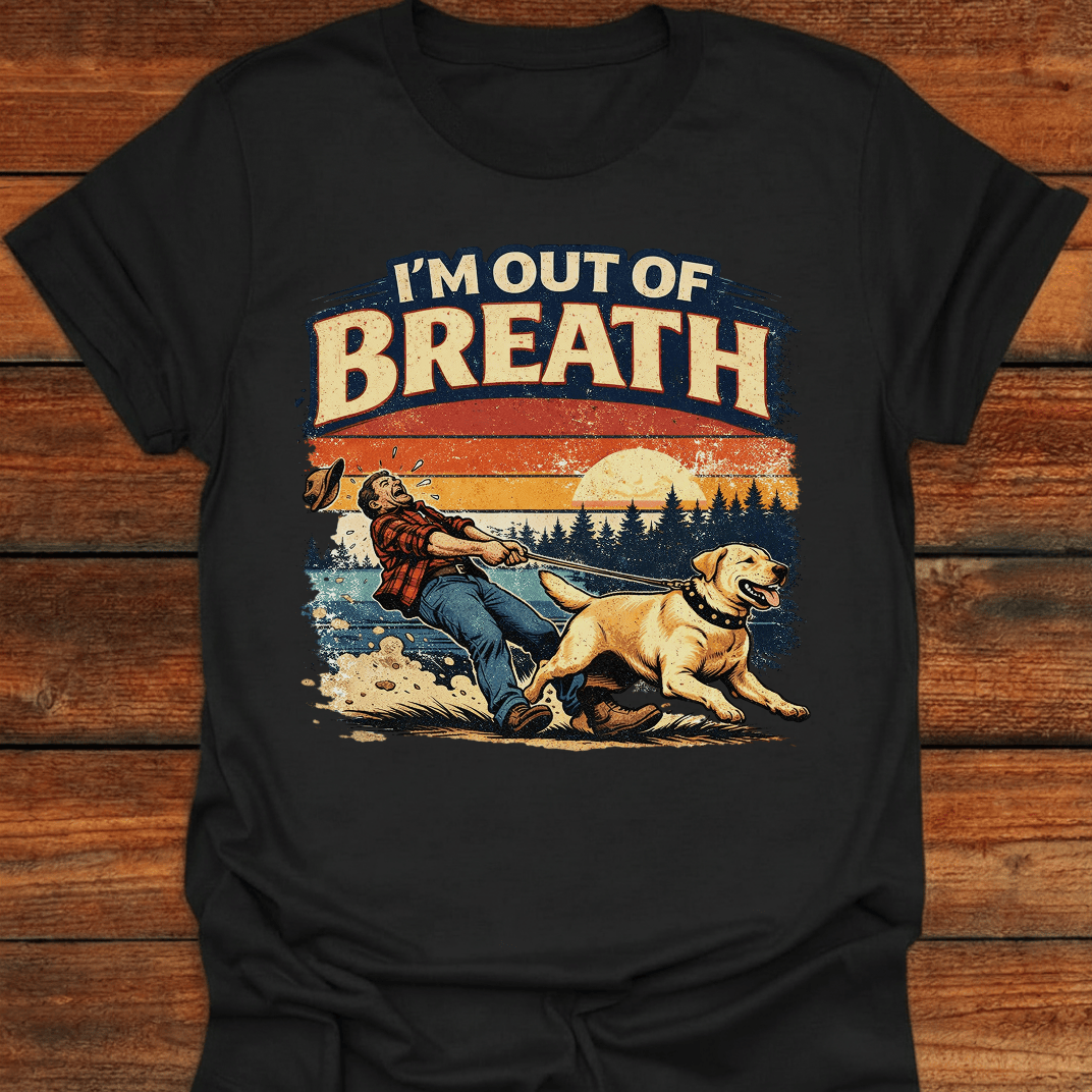 I'm Out Of Breath T-Shirt