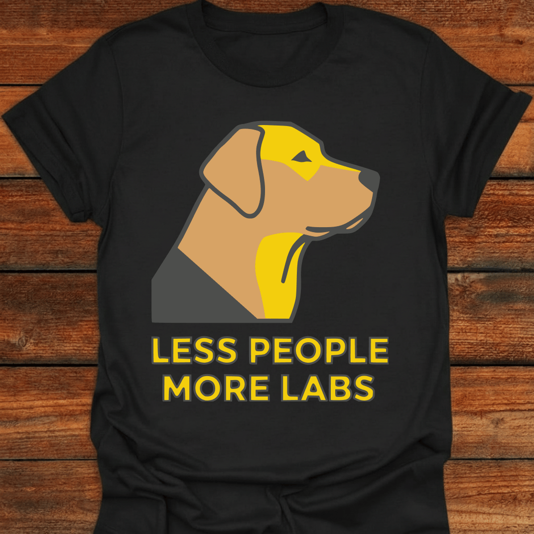 Less People More Labs T-Shirt