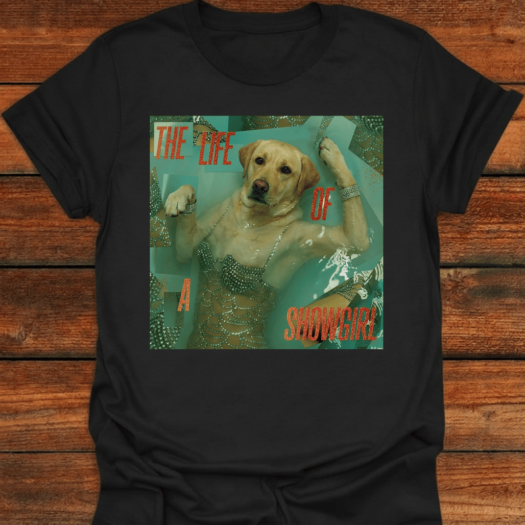The Life Of A Showgirl T-Shirt
