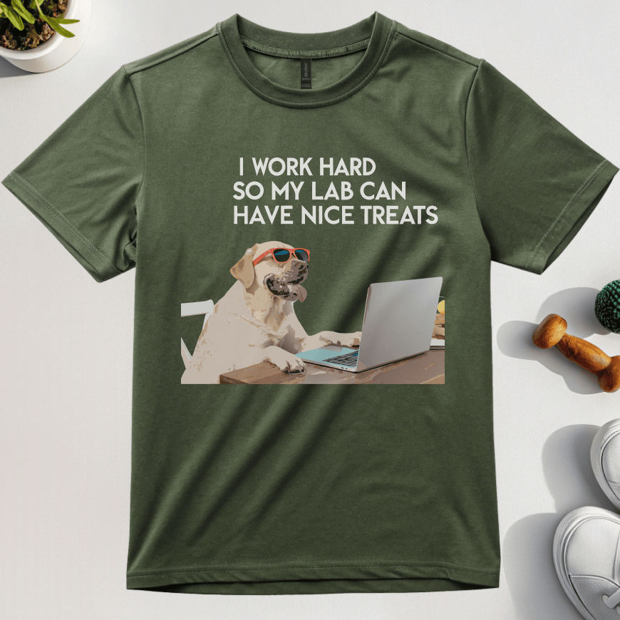 I Work Hard So My Lab Can Have Nice Treats T-Shirt