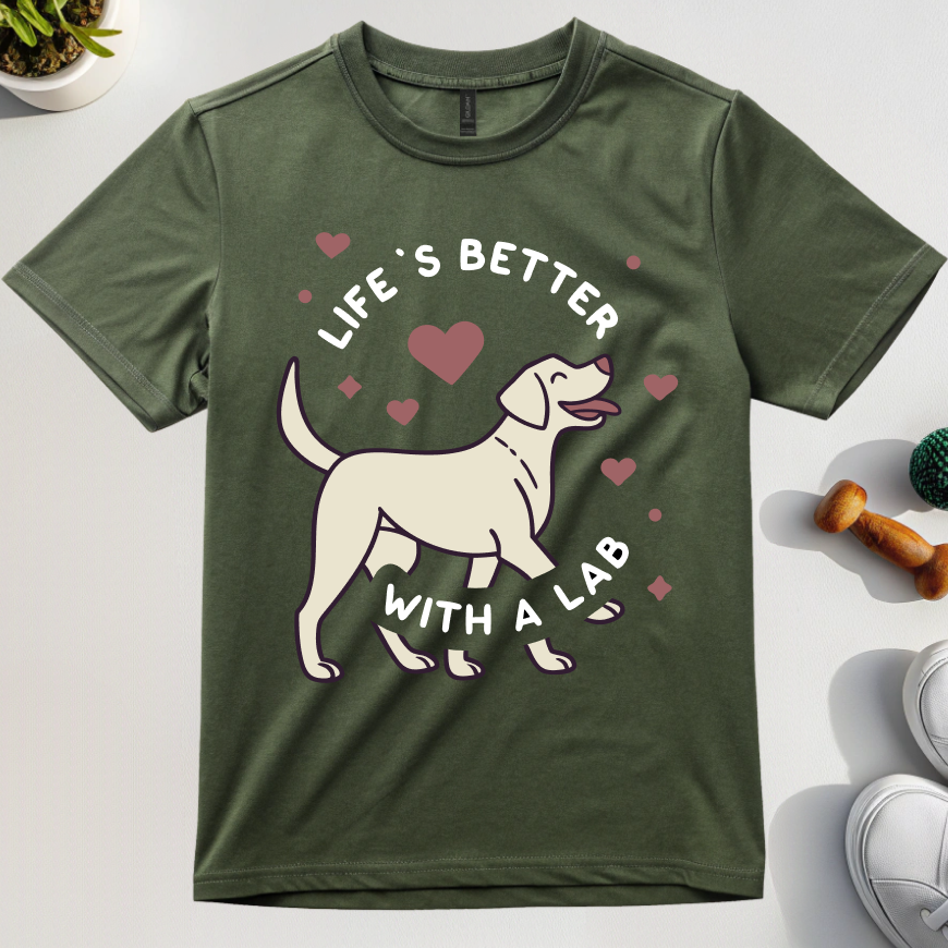 Lifes Better With A Lab T-Shirt