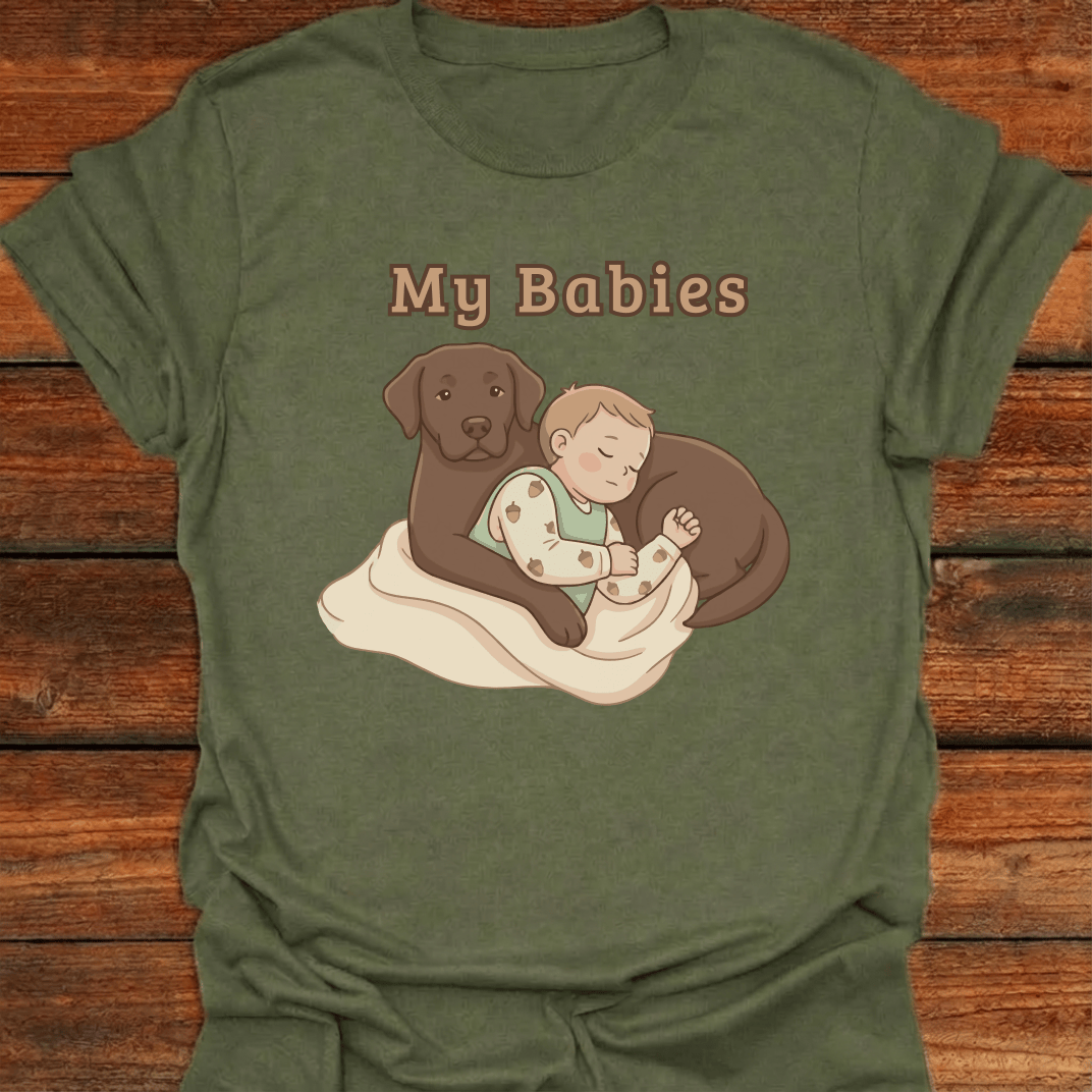 My Babies T-Shirt