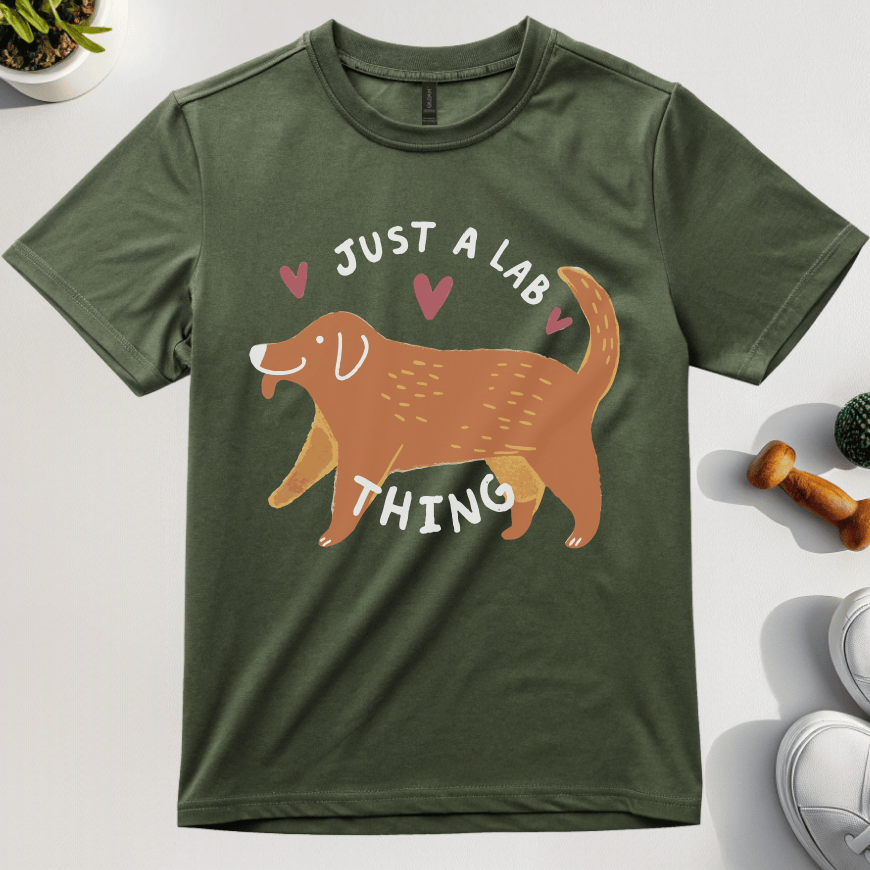 Just A Lab Thing T-Shirt