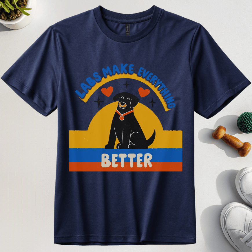 Labs Make Everything Better T-Shirt