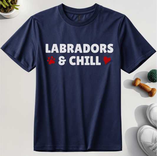 Labradors And Chill T-Shirt