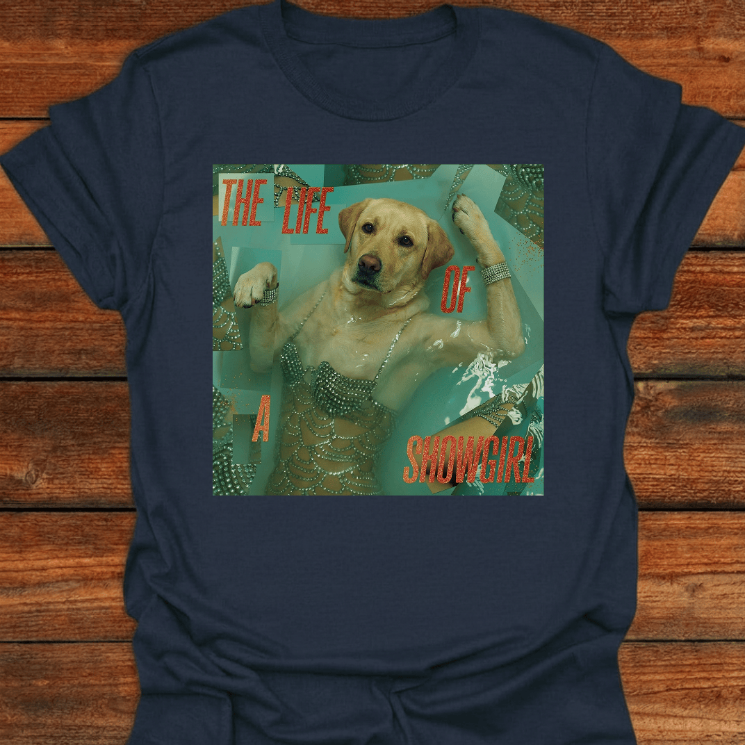 The Life Of A Showgirl T-Shirt