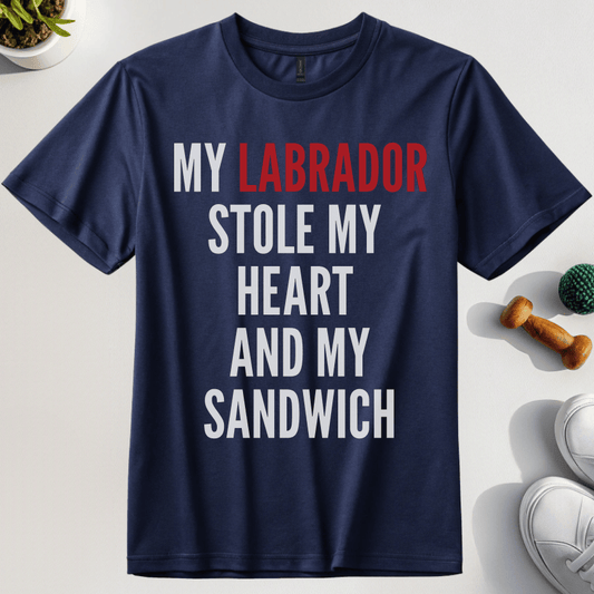 My Labrador Stole My Heart And My Sandwich T-Shirt