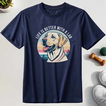 Life Is Better With A Lab T-Shirt