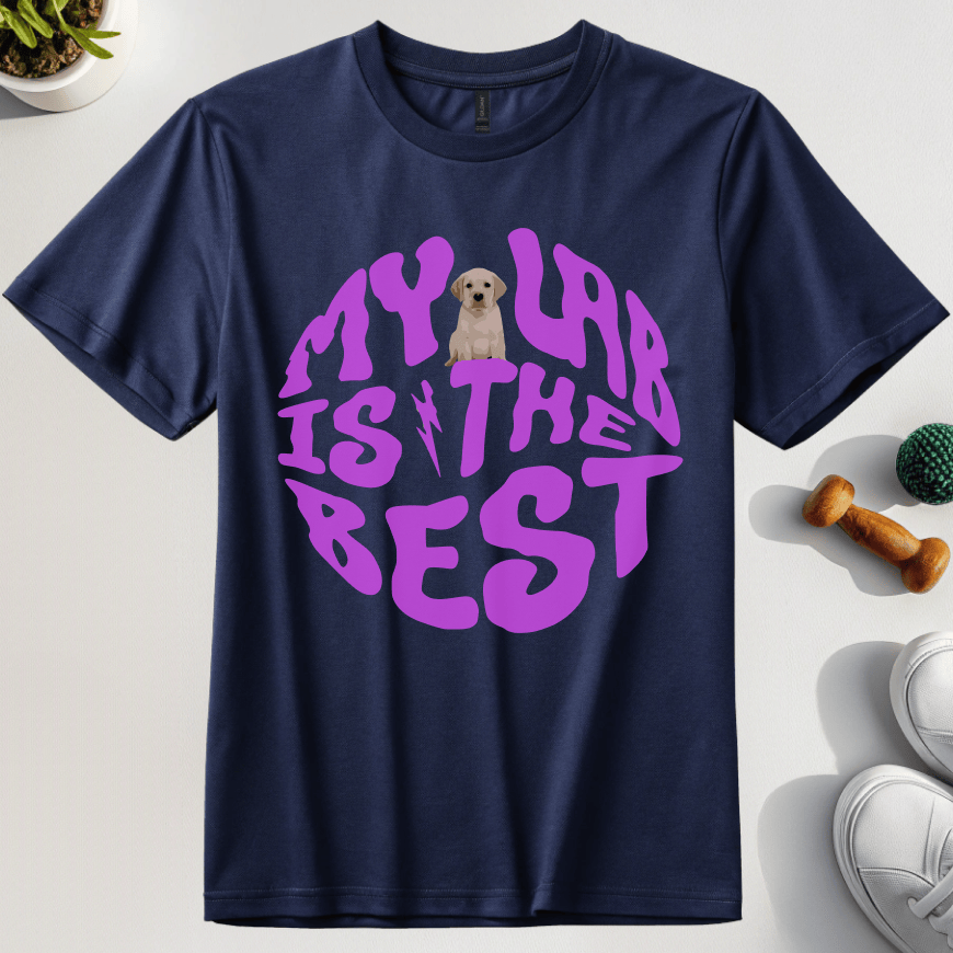 My Lab Is The Best T-Shirt