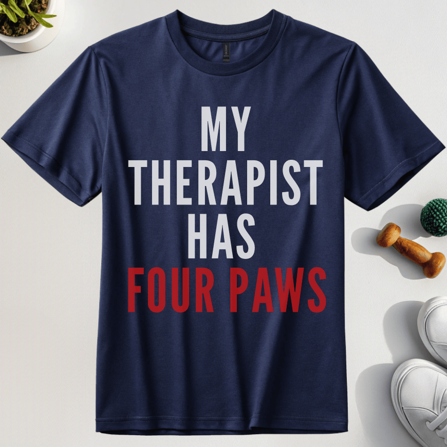 My Therapist Has Four Paws T-Shirt