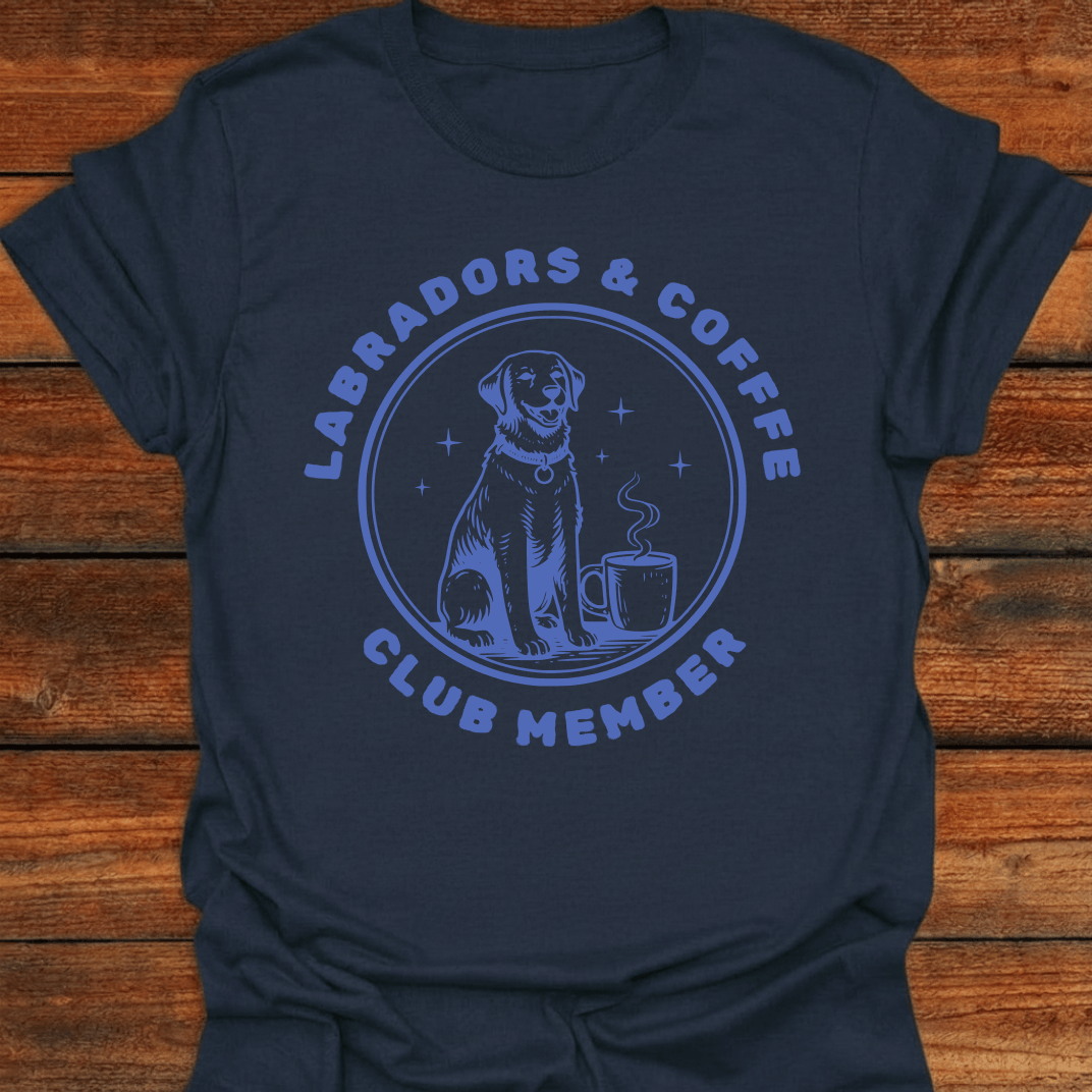 Labradors & Coffee Club Member T-Shirt