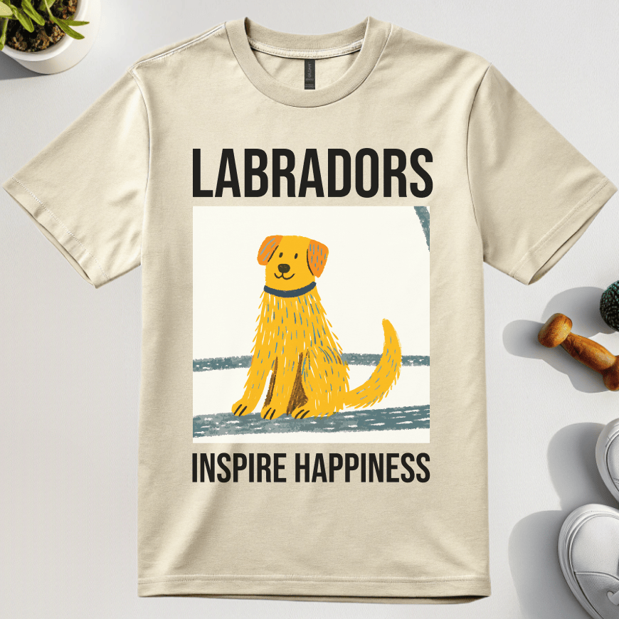 Labradors Inspire Happiness T-Shirt