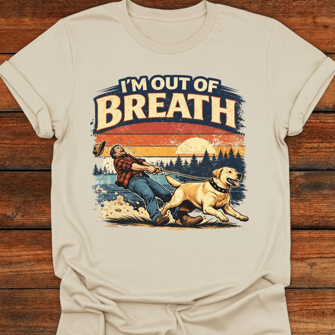 I'm Out Of Breath T-Shirt