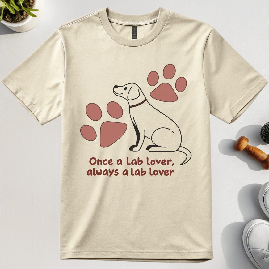 Once A Lab Lover Always A Lab Lover T-Shirt