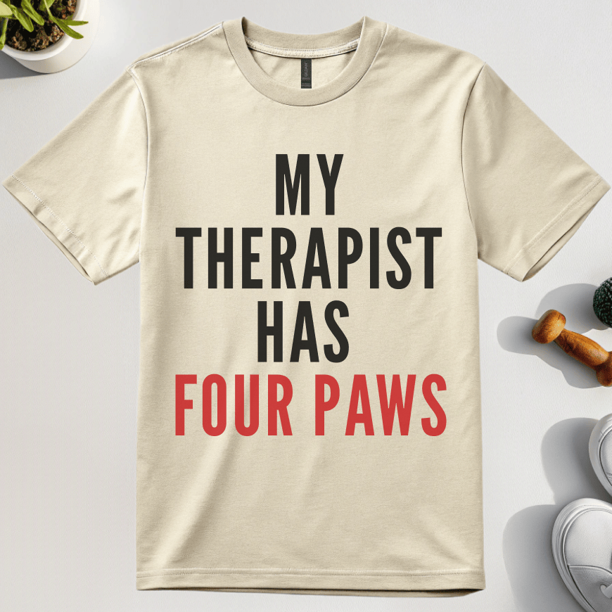 My Therapist Has Four Paws T-Shirt