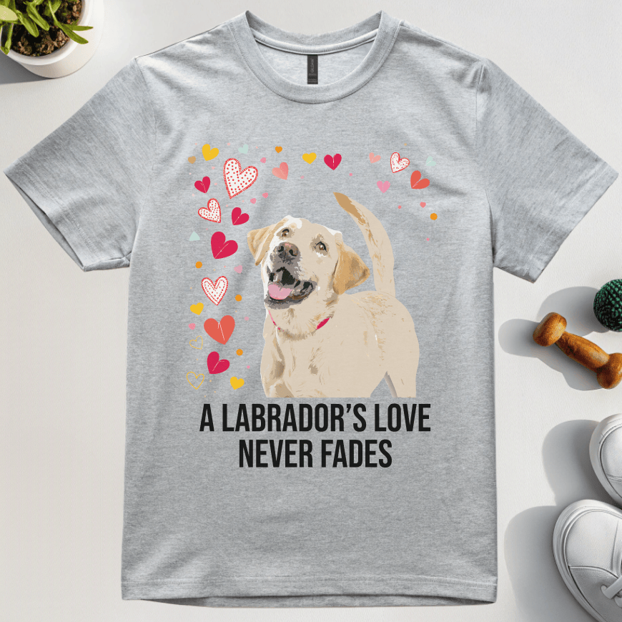 A Labrador's Love Never Fades T-Shirt