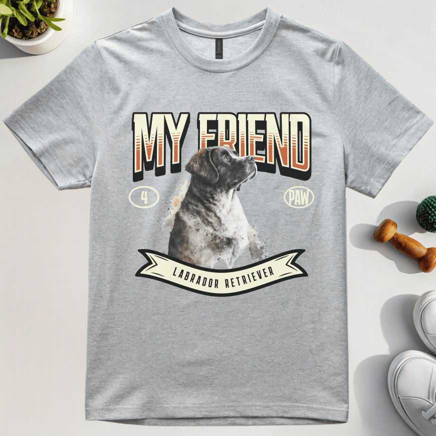 My Friend Labrador T-Shirt