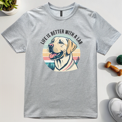 Life Is Better With A Lab T-Shirt
