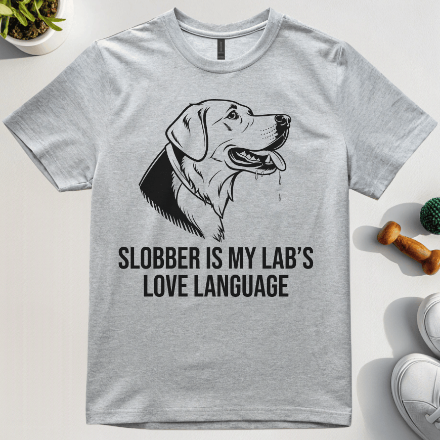 Slobber Is My Labs Love Language T-Shirt