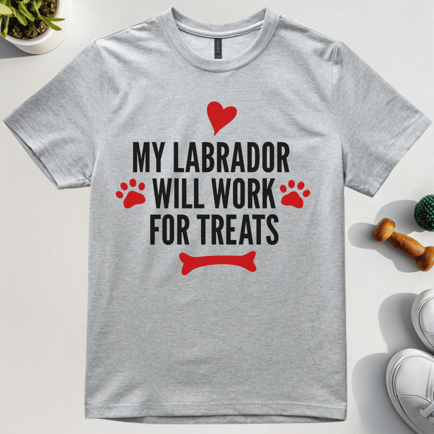My Labrador Will Work For Treats T-Shirt