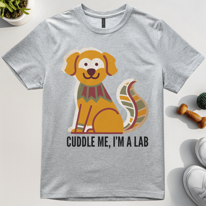 Cuddle Me I'm A Lab T-Shirt