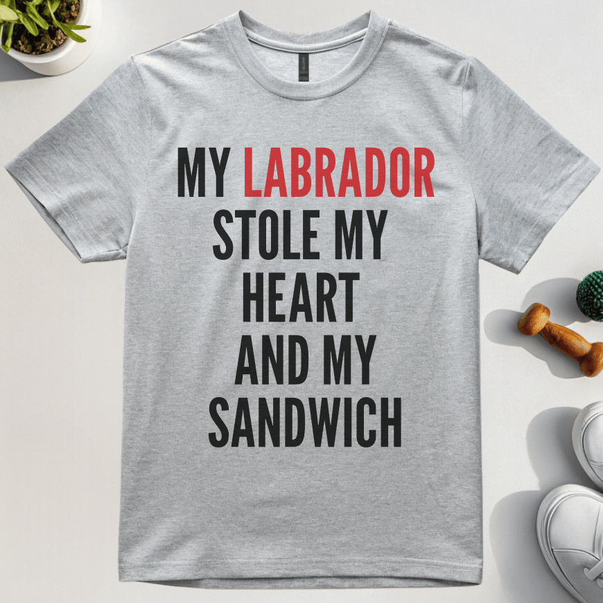 My Labrador Stole My Heart And My Sandwich T-Shirt