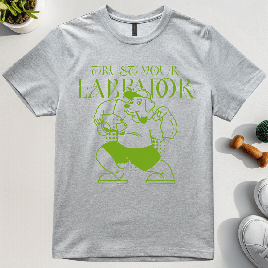 Trust Your Lab T-Shirt