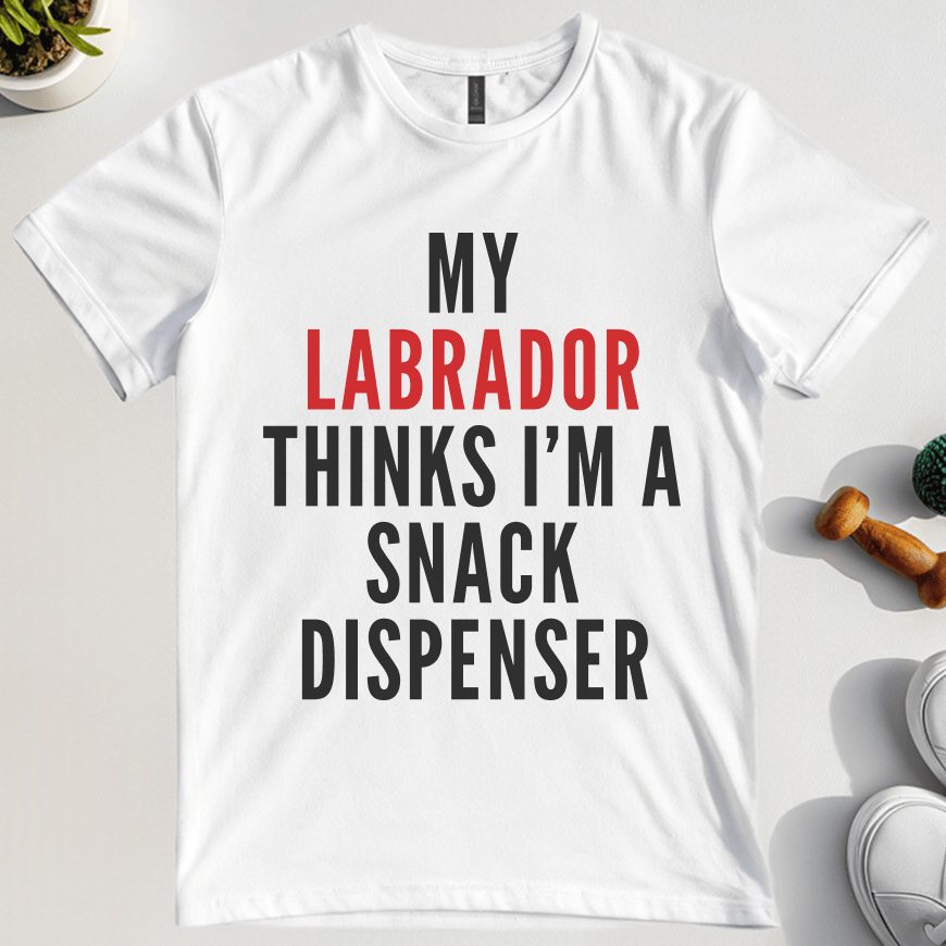 My Labrador Thinks I'm a Snack Dispenser T-Shirt