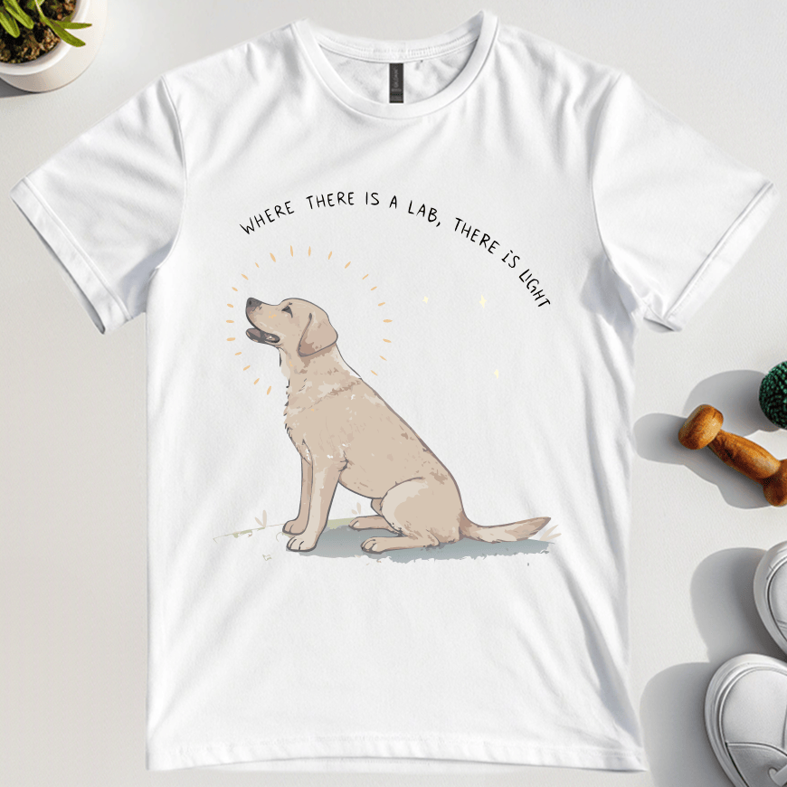 Where There Is A Lab There Is Light T-Shirt