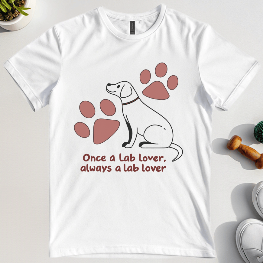 Once A Lab Lover Always A Lab Lover T-Shirt