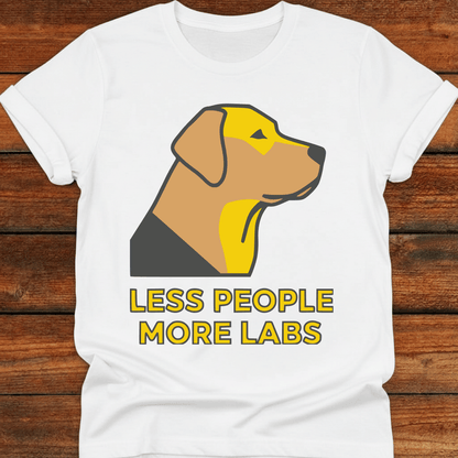 Less People More Labs T-Shirt