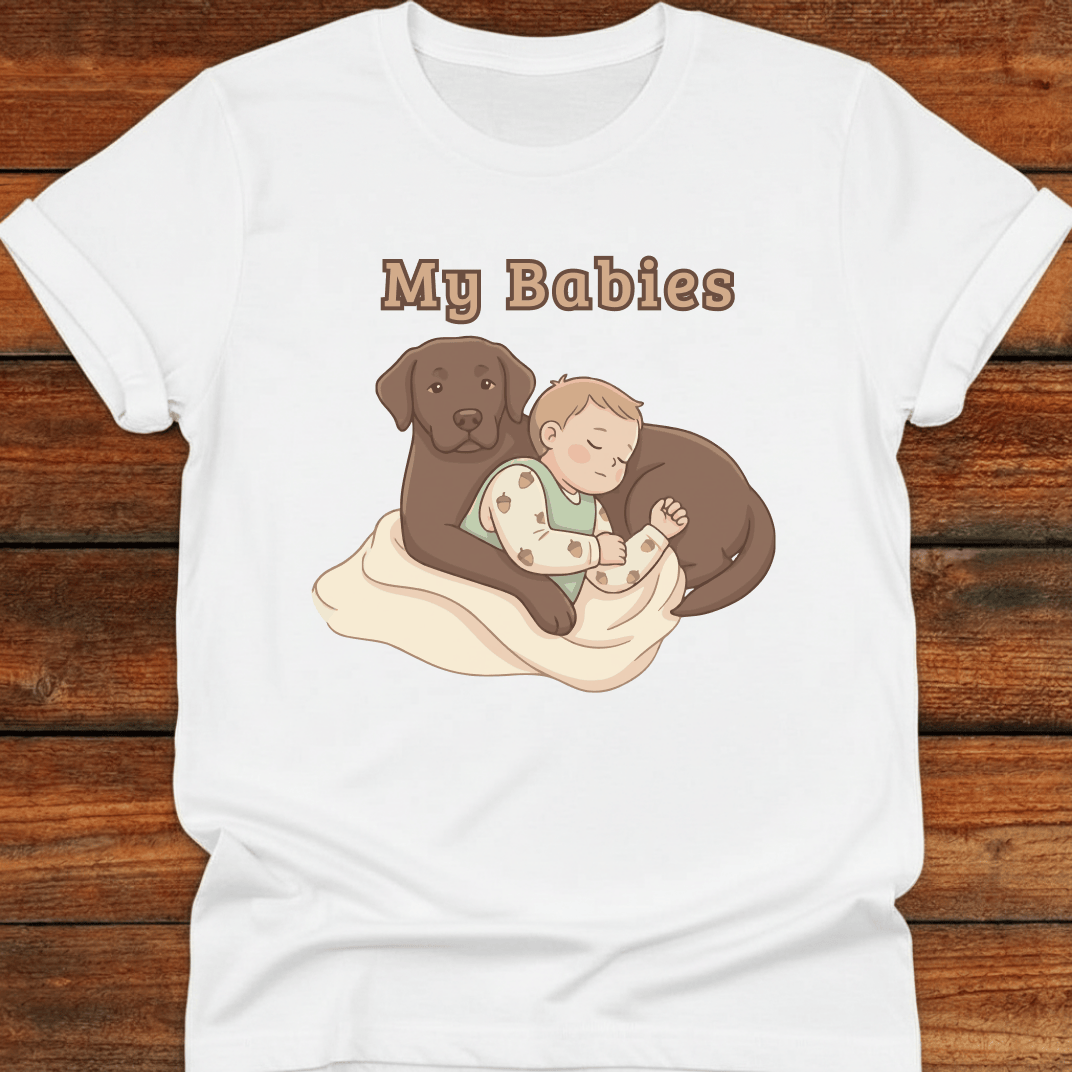 My Babies T-Shirt