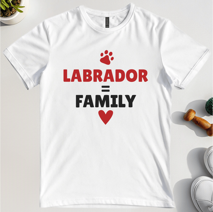 Labrador = Family T-Shirt