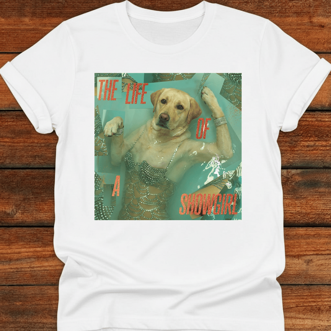 The Life Of A Showgirl T-Shirt