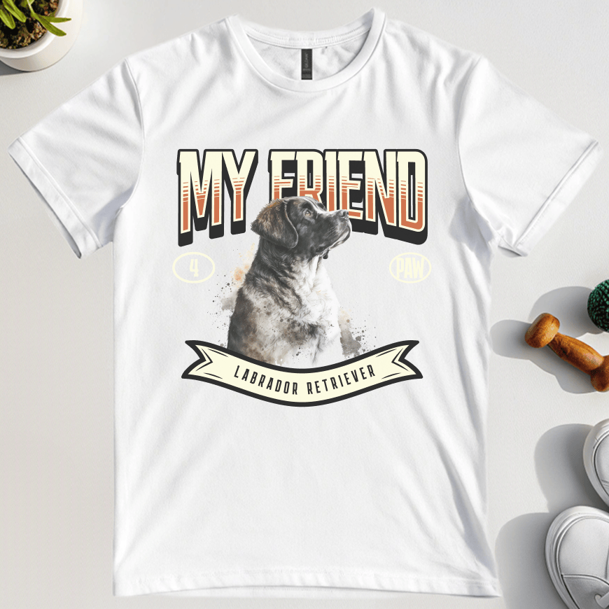 My Friend Labrador T-Shirt