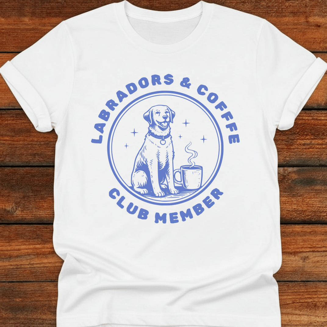 Labradors & Coffee Club Member T-Shirt