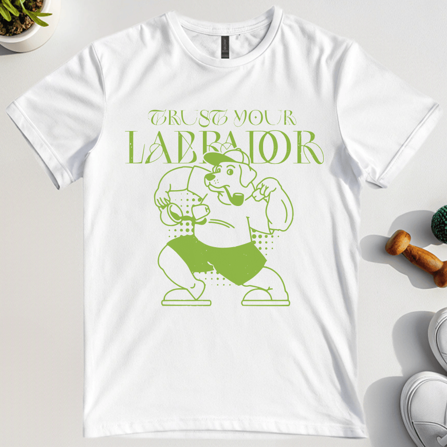 Trust Your Lab T-Shirt